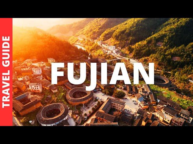 Fujian China Travel Guide: 13 BEST Things To Do In Fujian