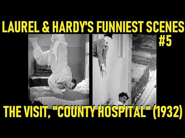 Laurel & Hardy's Funniest Scenes #5: The Visit, "County Hospital" (1932)