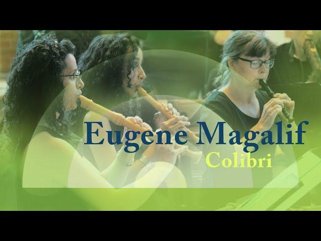 Eugene Magalif COLIBRI | Berliner Blockflöten Orchester