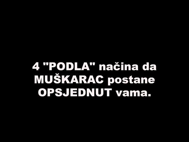 4 "PODLA" načina da MUŠKARAC postane OPSJEDNUT vama