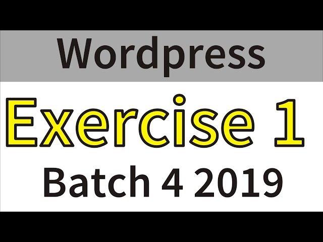 Digiskills WordPress Exercise 1 batch 4 2019|| Word press || tech itv pk