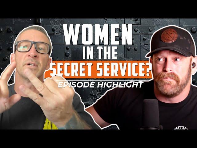 The Downside of Women in the Secret Service: Equality or Risk?