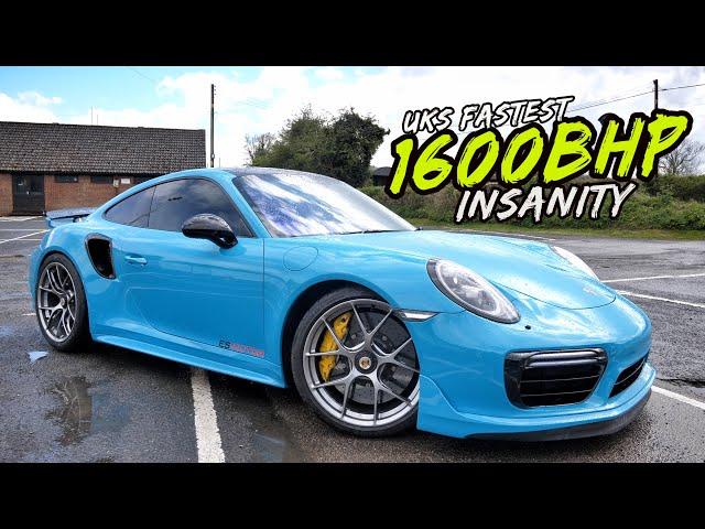 THIS 1600BHP PORSCHE 911 TURBO S IS PURE INSANITY.. UKS FASTEST!