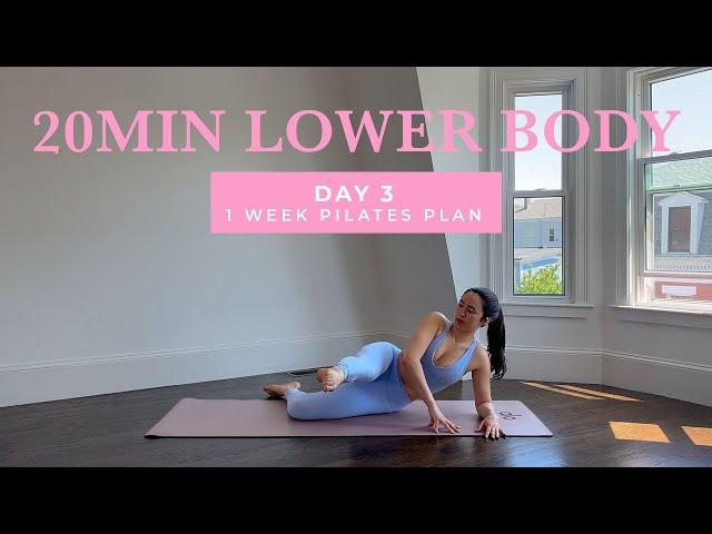 DAY 3 - 1 WEEK FULL BODY SCULPT PILATES PLAN // 20MIN lean & toned lower body // + verbal guidance