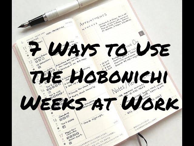 7 Ways to Use the Hobonichi Weeks At Work