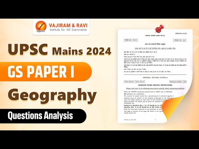 UPSC Mains 2024: GS Paper I Detailed Analysis (Geography) Vajiram and Ravi