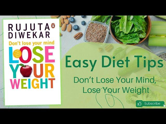 DONT LOSE YOUR MIND, LOSE YOUR WEIGHT AUDIOBOOK By DIWEKAR RUJUTA | Hindi Audiobook