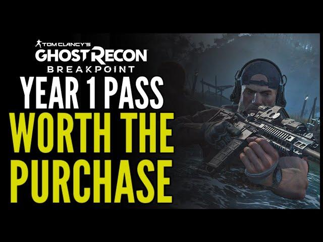 Ghost Recon Breakpoint Year 1 Pass Worth Buying?