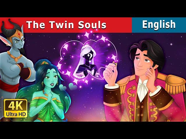 The Twin Souls story | Stories for Teenagers | @EnglishFairyTales