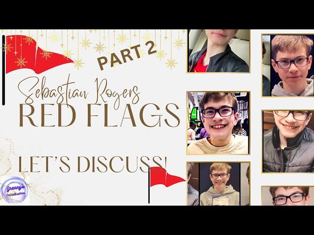 Part 2:  #SebastianRogers | Let's Discuss Red Flags!