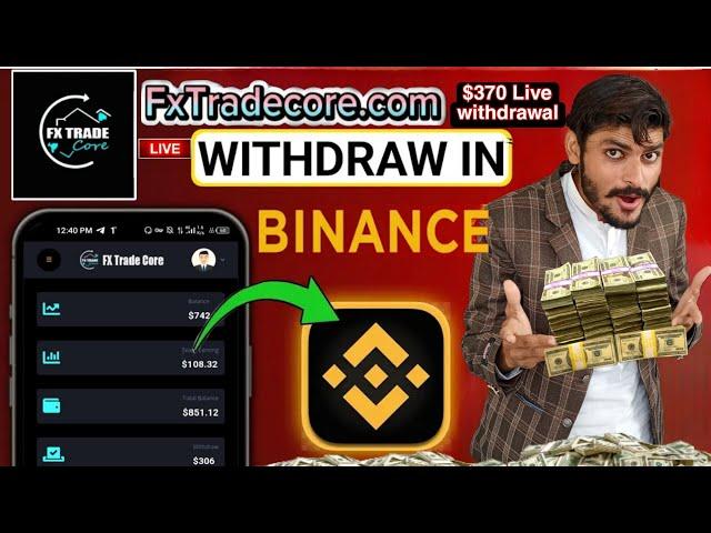 FX Tradecore $370 Live Withdrawal Proof | How to Withdraw Money Step by Step Fxtradecore 