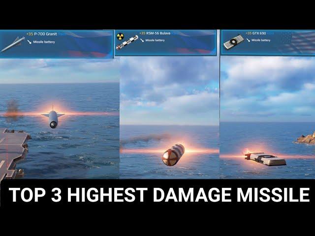 top 3 best highest damage missile modern warships