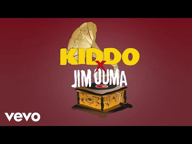 KIDDO, JIM OUMA - Bang My Head