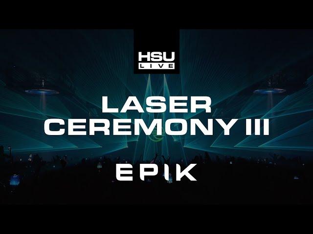 HSU EPIK 2024 | Laser Ceremony III