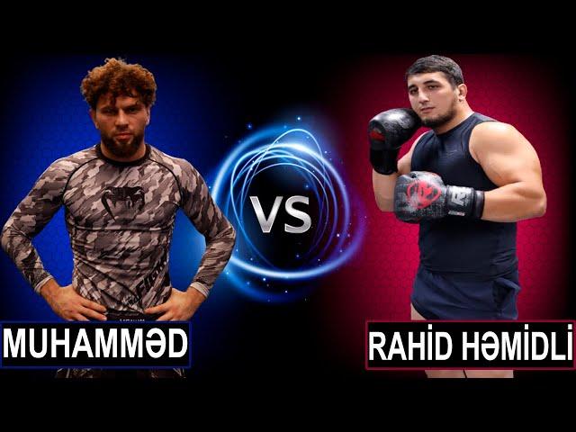 RAHİD VS MUHAMMED DÖYÜŞÜ (TAM İZLƏ)