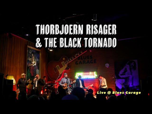 Thorbjoern Risager & The Black Tornado - Blues Garage - 13.06.2024