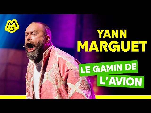 Yann Marguet – Le gamin de l'avion