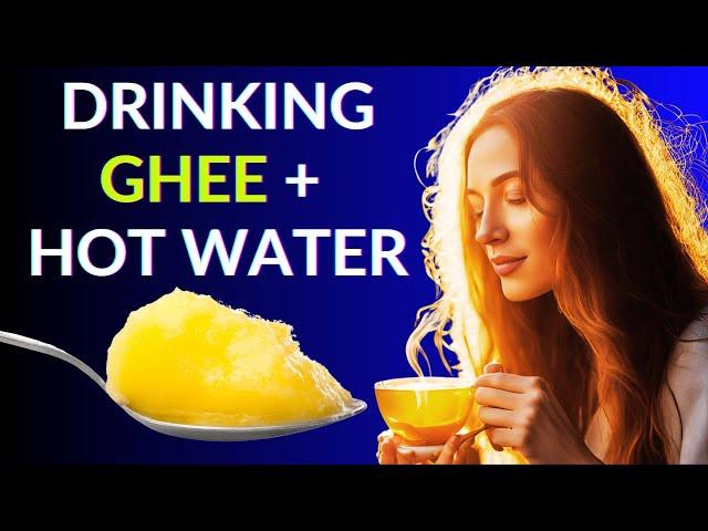 10 NATURAL REMEDIES of Drinking Ghee + Hot Water