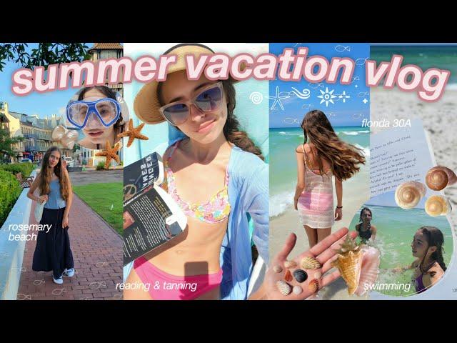 SUMMER VACATION VLOG  | beach, reading, sunsets, swimming, Florida 30A, chaos, & more