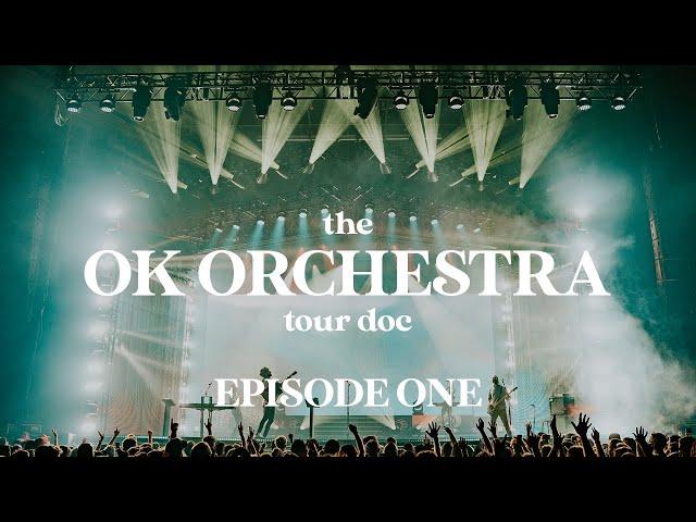 AJR - The OK ORCHESTRA Tour Doc (Episode 1)