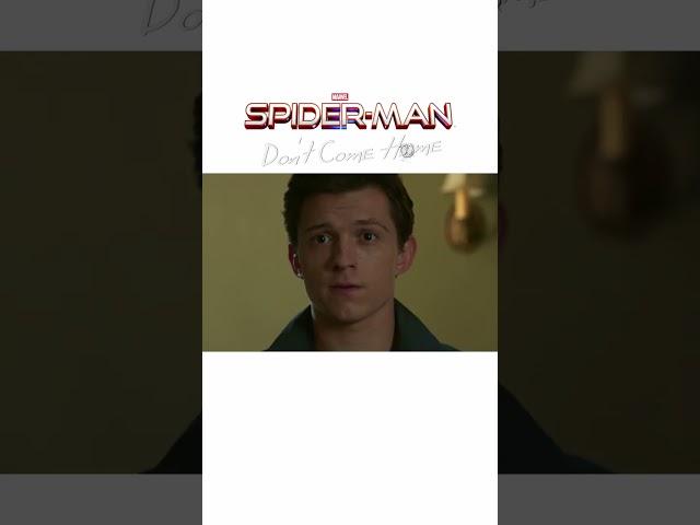 Spider-Man: Don't Come Home #spiderman #tomholland  #zendaya #nowayhome