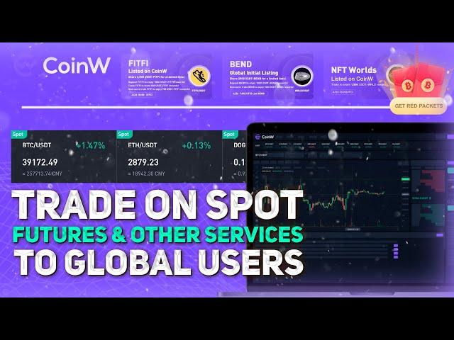CoinW - Make Wealth Happen Every Day