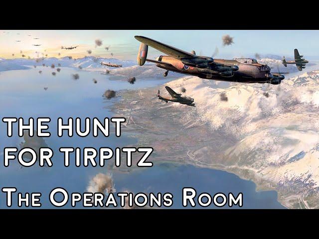 The Hunt for Tirpitz, 42-44 - Animated