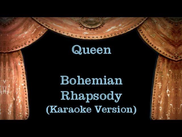 Queen - Bohemian Rhapsody - Lyrics (Karaoke Version)