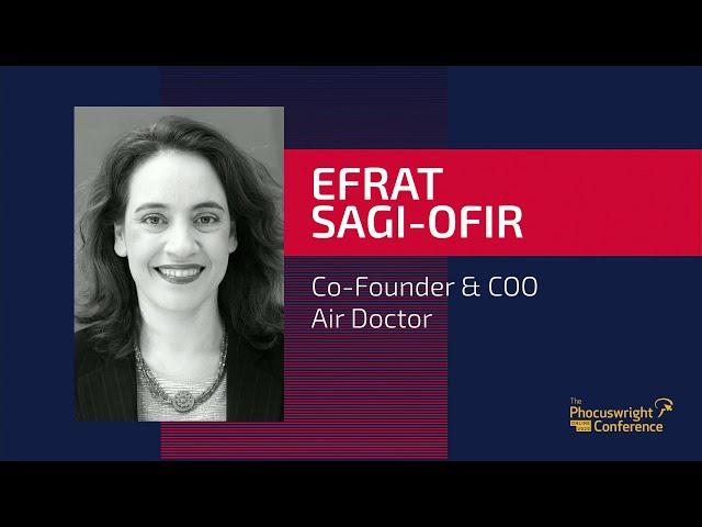 Air Doctor - Innovation: Summit - The Phocuswright Conference Online 2020 - Efrat Sagi-Ofir