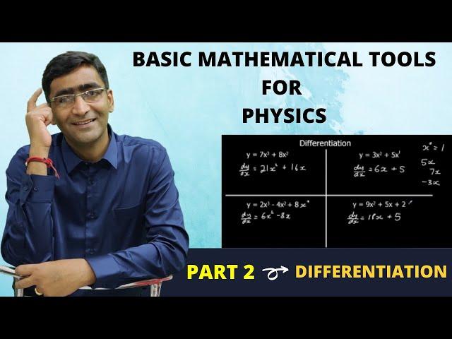 basic mathematical tools ||differentiation for physics||mathematical tools for physics - Ujwal Kumar