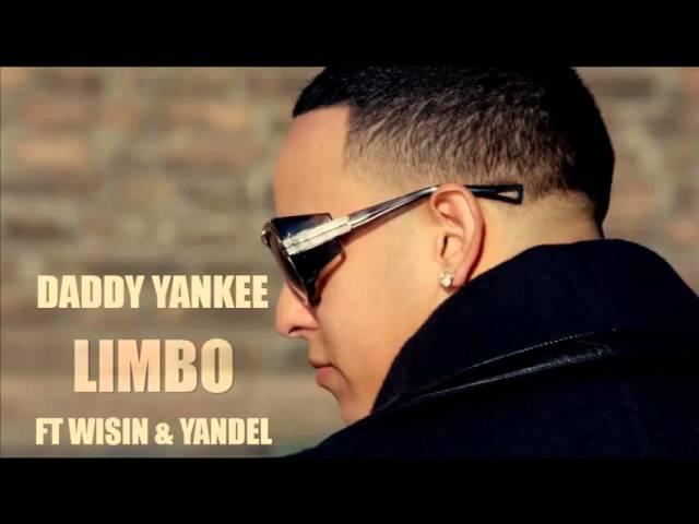 Limbo Remix - Daddy Yankee ft Wisin Y Yandel - (Original)