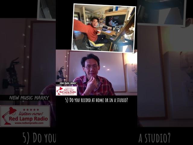 5) Do you record at home or in a studio? (New Music Marky)