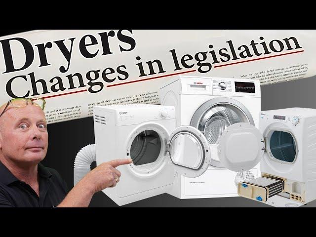 Tumble Dryers the Shocking Truth About Heat Pump vs Vented & Condenser, NEW LEGISLATION!