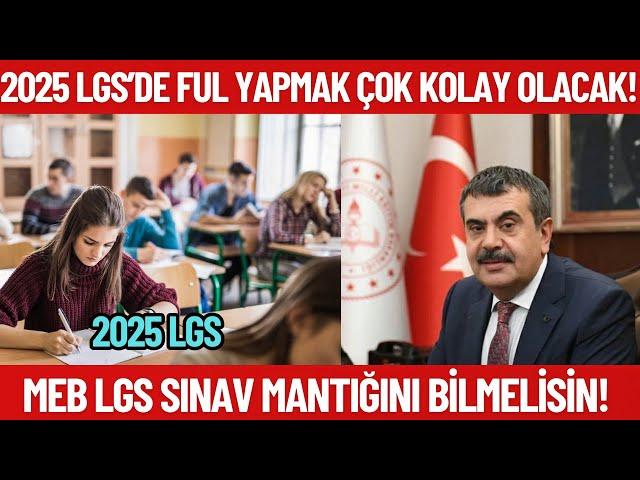 MEB’in LGS Mantığını Bil! 2025 LGS'de Full Yap! ÇOK KOLAY!