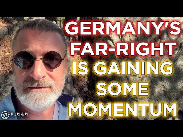 Will the Far-Right Take Over Germany (Again)? || Peter Zeihan