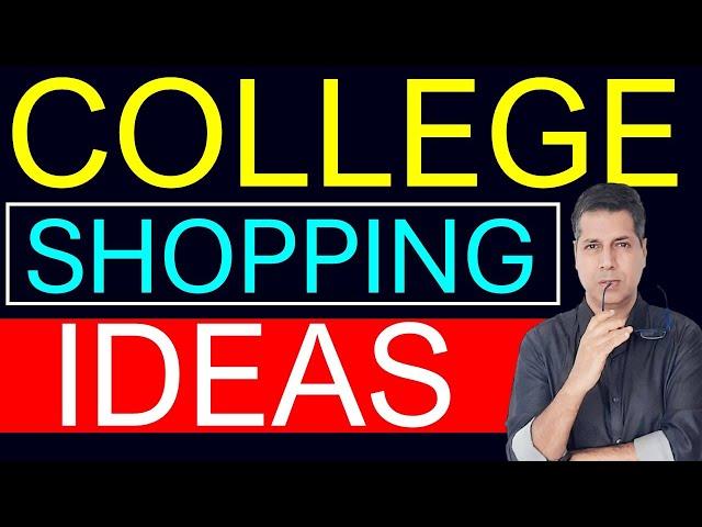 College Shopping Ideas College Hostel Essentials Buying Laptop CSAB College Admission CUET NEET NIT