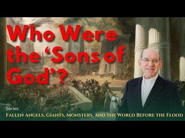 Who Were the Sons of God? — Rick Renner