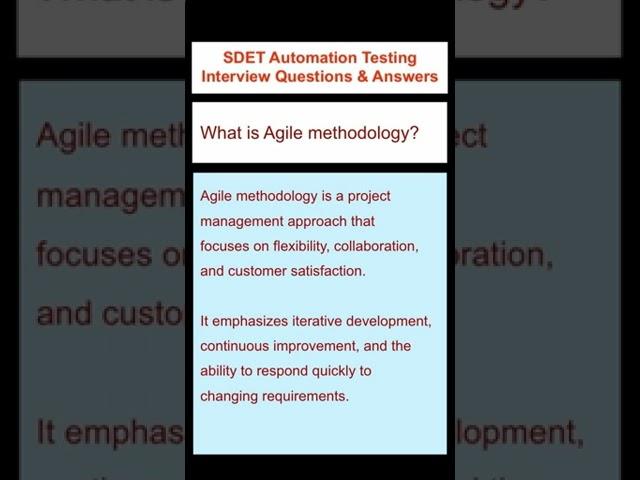 AGILE : What is Agile methodology? - SDET Automation Testing Interview Questions & Answers