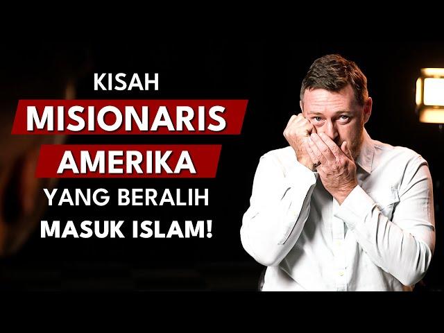 "FBI Ada Di Sini! Apa Yang Telah Kamu Perbuat?" - Kisah Seorang Misionaris Amerika Yang Masuk Islam