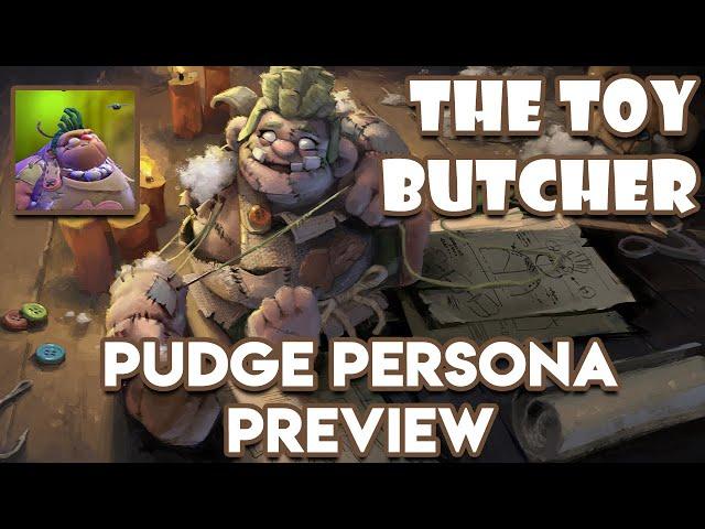 The Toy Butcher – New Pudge Persona - The International 2020 Battle Pass Preview