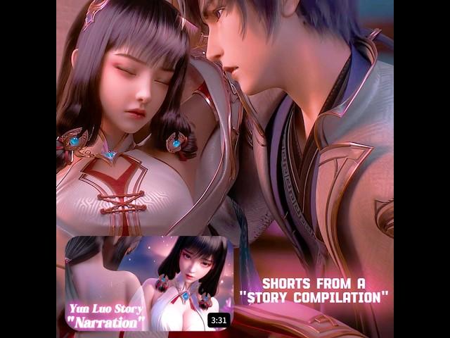 Shorts from Yun Luo "Story Compilation"Part 3Apotheosis #shorts #donghua #anime