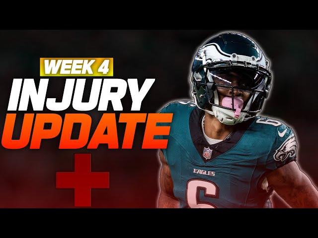 Week 4 Important Injury Updates | 2024 Fantasy Football