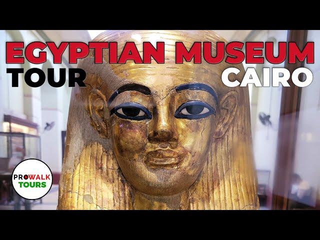 Egyptian Museum Cairo TOUR - 4K with Captions *NEW!*