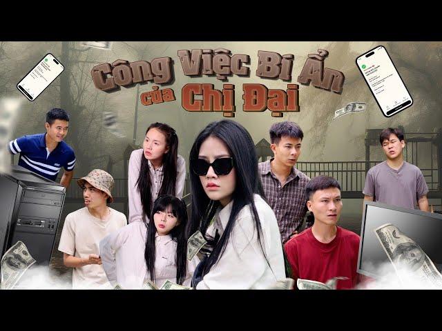 CÔNG VIỆC BÍ ẨN CỦA CHỊ ĐẠI | Hai Anh Em Phần 930 | Phim Tình Cảm Hài Hước Gãy Media