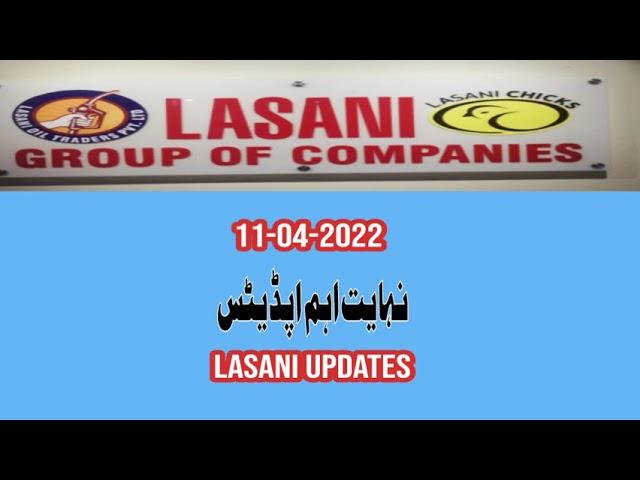 Lasani updates 11-04-2022