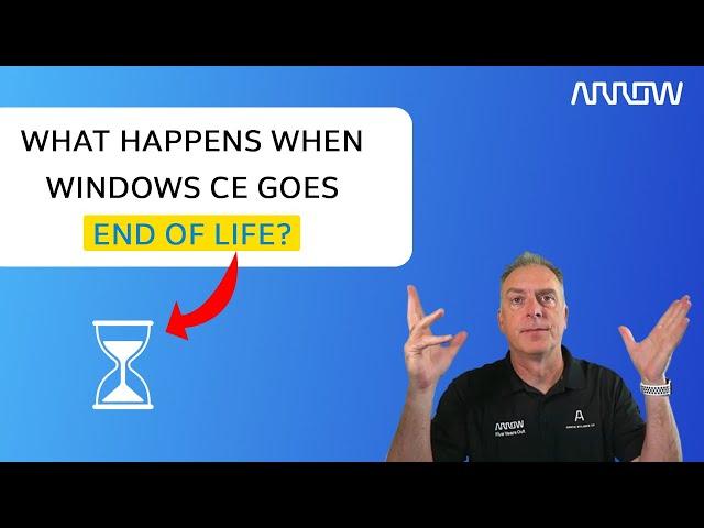 What Happens when Windows CE goes End of Life?