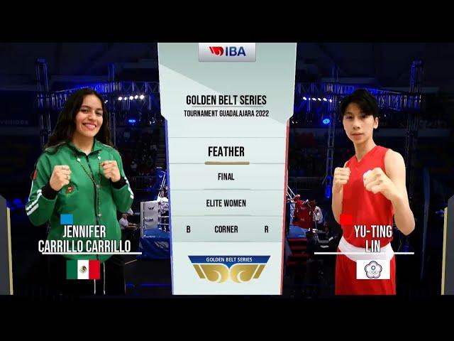 Finals (W57KG) LIN YU TING (TPE) vs  CARRILLO JENNIFER YAZMIN (MEX) | WBT Golden Belt Series 2022