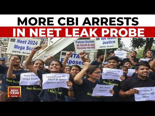 NEET Paper Leak: CBI Arrests 2 Involved In Stealing, Circulating Paper | India Today