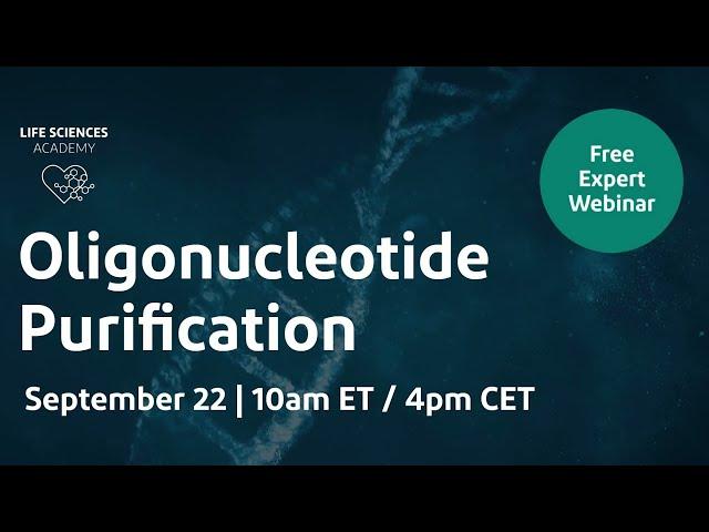 Oligonucleotide Purification #LifeSciencesAcademy