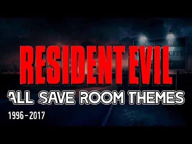  Resident Evil Save Room Compilation/Evolution 